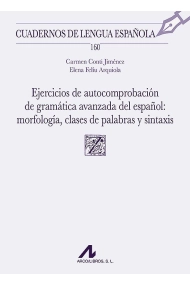 Coberta de Ejercicios de autocomprobación de gramática avanzada del español: morfología, clases de palabras y sintaxis