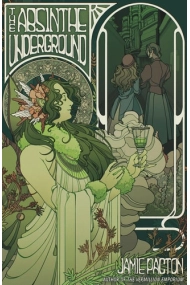Coberta de The Absinthe Underground