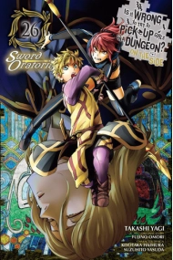 Cover von Is It Wrong to Try to Pick Up Girls in a Dungeon? On the Side: Sword Oratoria, Vol. 26 (manga)