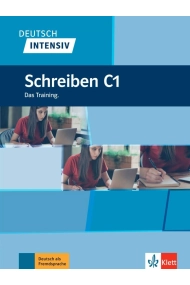 Cubierta de Deutsch intensiv - Schreiben C1 - Das Training