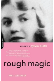 Cover von Rough Magic: A Biography Of Sylvia Path