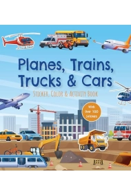 Cover von Planes, Trains, Trucks & Cars Sticker, Color & Activity Book: With Over 100 Stickers