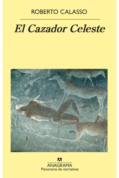 Cover of El Cazador Celeste — Roberto Calasso