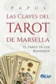 Cubierta de Las claves del Tarot de Marsella. El Tarot de los Bohemios
