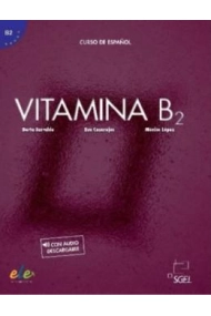 Cover von Vitamina B2: Libro del alumno + audio descargable + licencia digital 