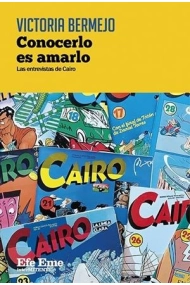 Coberta de Conocerlo es amarlo. Las entrevistas de Cairo