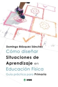 Cover of Como diseñar situaciones de aprendizaje en educación física