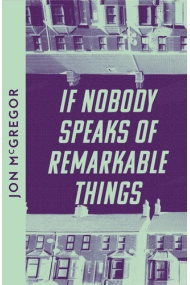 Cubierta de If Nobody Speaks of Remarkable Things