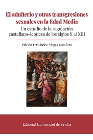 Cubierta de El adulterio y otras transgresiones sexuales en la Edad Media
