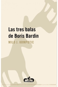 Cubierta de Las tres balas de Boris Bardin