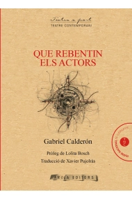 Cover of Que rebentin els actors