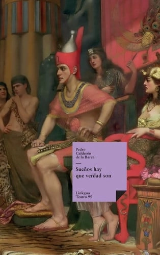 Cover of Sueños hay que verdad son — Pedro Calderón de la Barca