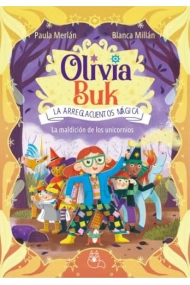 Cubierta de Olivia Buk 1 La maldición de los unicornios