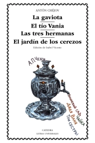 Cubierta de La gaviota; El tío Vania; Las tres hermanas; El jardín de los cerezos