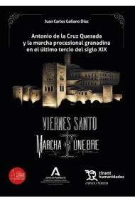 Cubierta de ANTONIO DE LA CRUZ QUESADA Y MARCHA PROCESIONAL GRANADINA