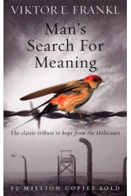 Cubierta de Man's Search For Meaning: The classic tribute to hope from the Holocaust