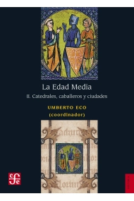 Coberta de La Edad Media. Vol. II. Catedrales, caballeros y ciudades