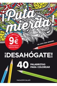 Coberta de Pack palabrotas para colorear: ¡Puta mierda! 40 palabrotas para colorear