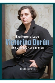 Cubierta de Victorina Durán, una vida llamada teatro