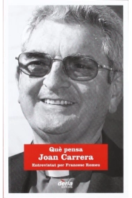 Coberta de Què pensa Joan Carrera
