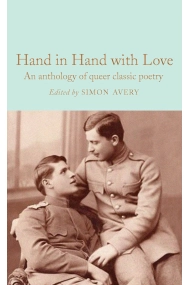 Coberta de Hand in Hand With Love: Anthology of Queer Classic Poetry
