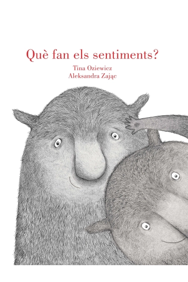 Coberta de Què fan els sentiments? — Tina Oziewicz