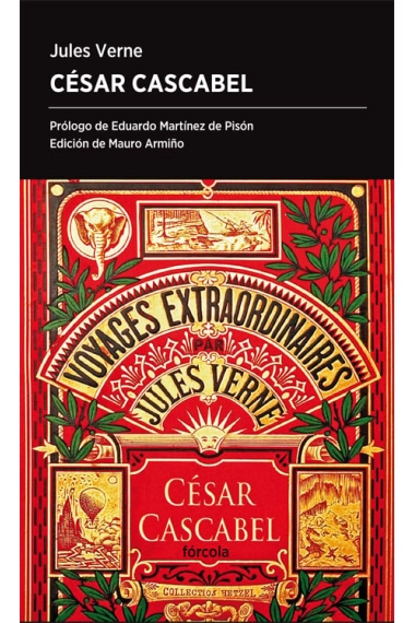 Cubierta de César Cascabel — Eduardo Martínez de Pisón y Jules Verne