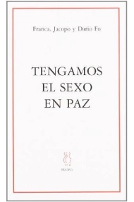 Cover of Tengamos el sexo en paz