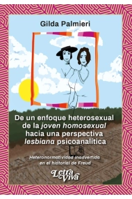 Cover von De un enfoque heterosexual de la joven homosexual hacia una perspectiva lesbiana psicoanalítica