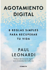 Cubierta de Agotamiento digital. 8 reglas simples para recuperar tu vida