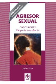 Cubierta de Agresor Sexual. Casos Reales.