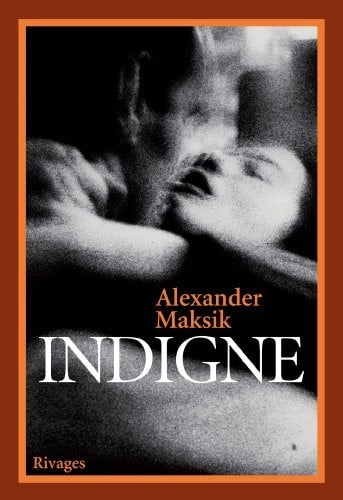 Coberta de INDIGNE — Alexander Maksik