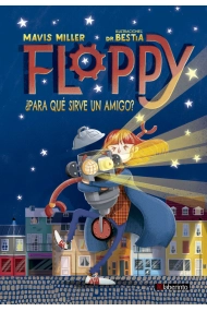 Coberta de Floppy. ¿Para qué sirve un amigo?