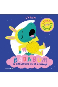 Cubierta de BADABUM. El dragoncito se va a dormir. Libro con texturas