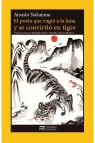 Cubierta de El poeta que rugió a la luna y se convirtió en tigre