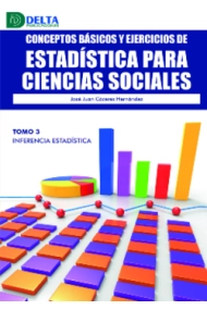 Coberta de CONCEPTOS BÁSICOS Y EJERCICIOS DE ESTADÍSTICA PARA CIENCIAS SOCIALES. Tomo 3. Inferencia estadística
