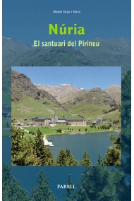 Cubierta de Núria. El santuari del Pirineu