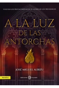 Cover of A la luz de las antorchas