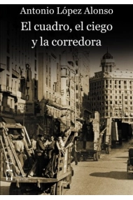 Cover of El cuadro, el ciego y la corredora