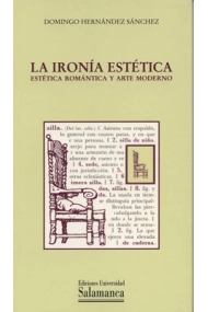 Coberta de La ironía estética. Estética romántica y arte moderno