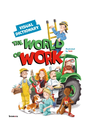 Cubierta de The World of Work. Visual Dictionary — Subi