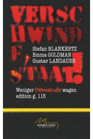 Cubierta de Verschwinde, Staat! Weniger Demokratie wagen