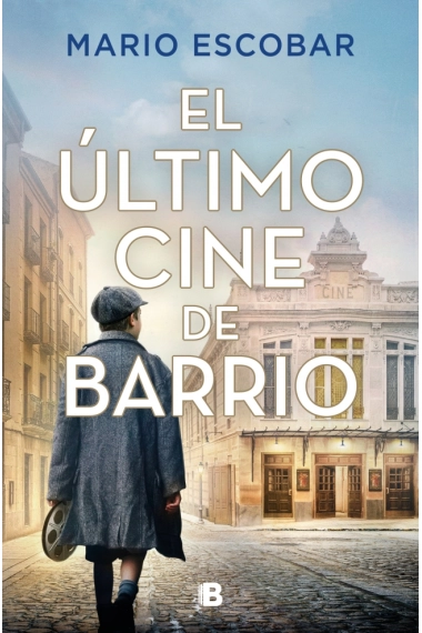 Cubierta de El último cine de barrio — Mario Escobar