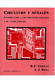Cubierta de Circuitos y señales. Introducción a los circuitos lineales y de acoplamiento.