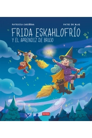 Cubierta de Frida Eskahlofrío y el aprendiz de brujo