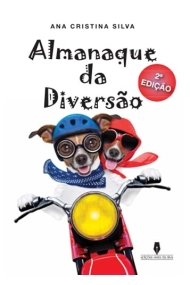 Cubierta de ALMANAQUE DA DIVERSÃO 2ªedic. (Portuguese Edition)