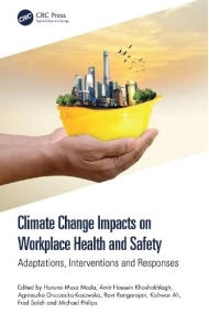 Coberta de Climate Change Impacts on Workplace Health and Safety Adaptations, Interventions and Responses