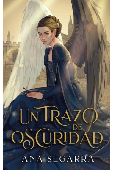 Cubierta de Un trazo de oscuridad — Ana Segarra