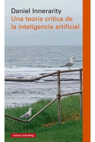 Coberta de Una teoría crítica de la inteligencia artificial- rústica