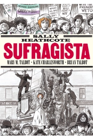 Cover of Sally Heathcote.Sufragista (11ª Ed.)